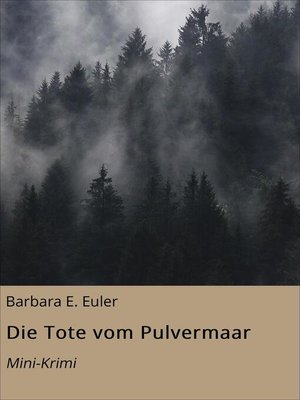 cover image of Die Tote vom Pulvermaar